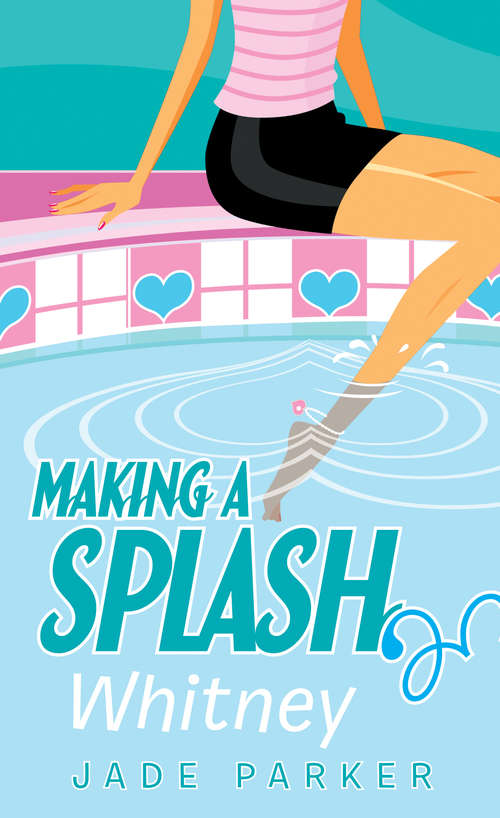 Book cover of Whitney (Making a Splash #3)