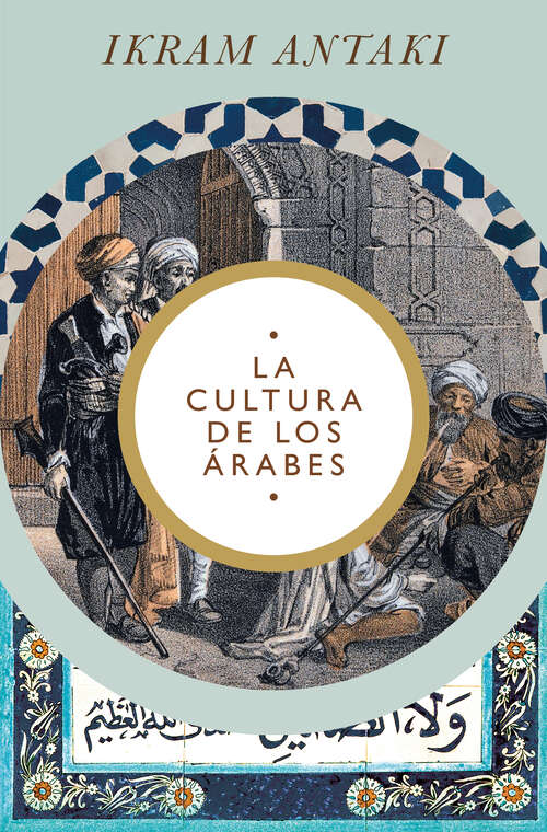 Book cover of La cultura de los árabes