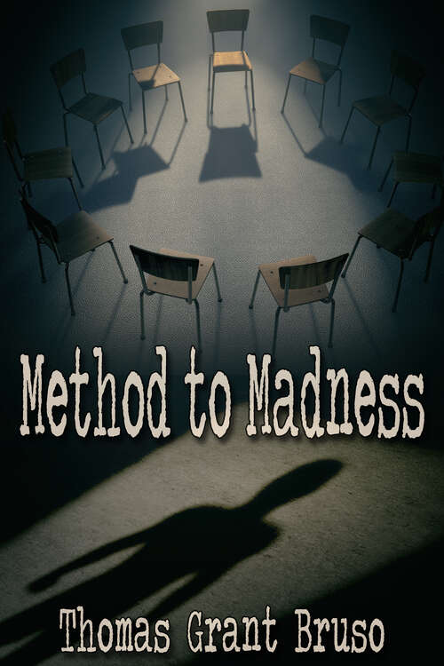 Book cover of Method to Madness