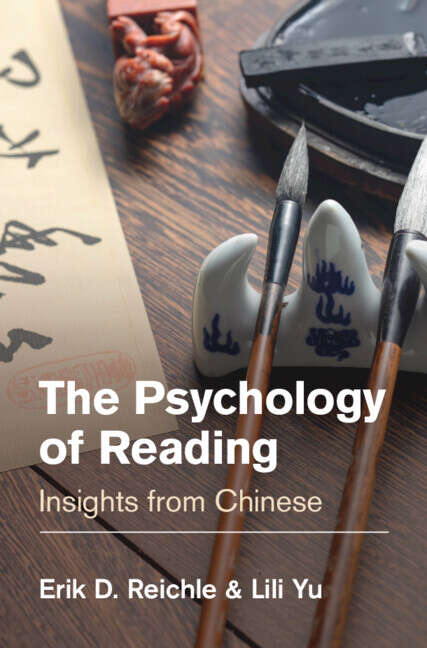 Book cover of The Psychology of Reading: Insights From Chinese
