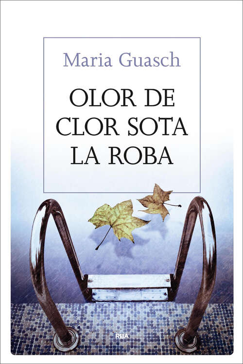 Book cover of Olor de clor sota la roba