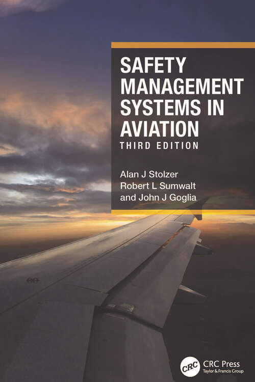 Book cover of Safety Management Systems in Aviation (2) (Ashgate Studies In Human Factors For Flight Operations Ser.)