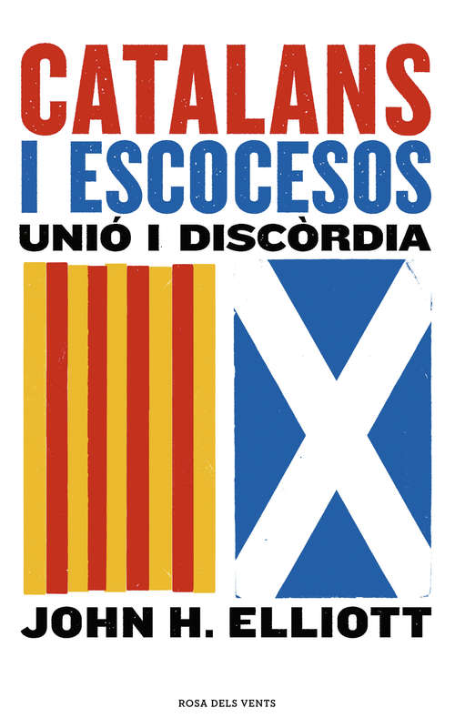 Book cover of Catalans i escocesos: Unió i discòrdia