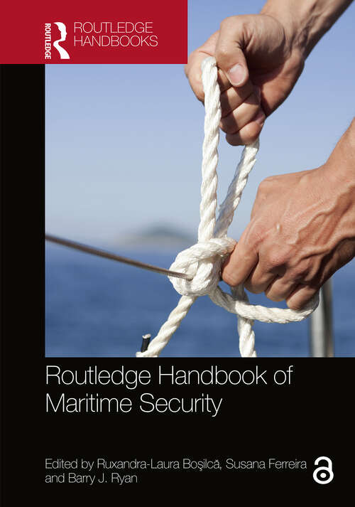 Book cover of Routledge Handbook of Maritime Security