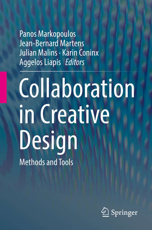 Collaboration in Creative Design: Methods and Tools