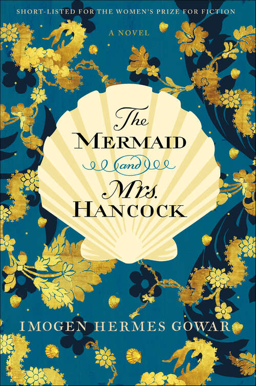 Book cover of The Mermaid and Mrs. Hancock: A Novel