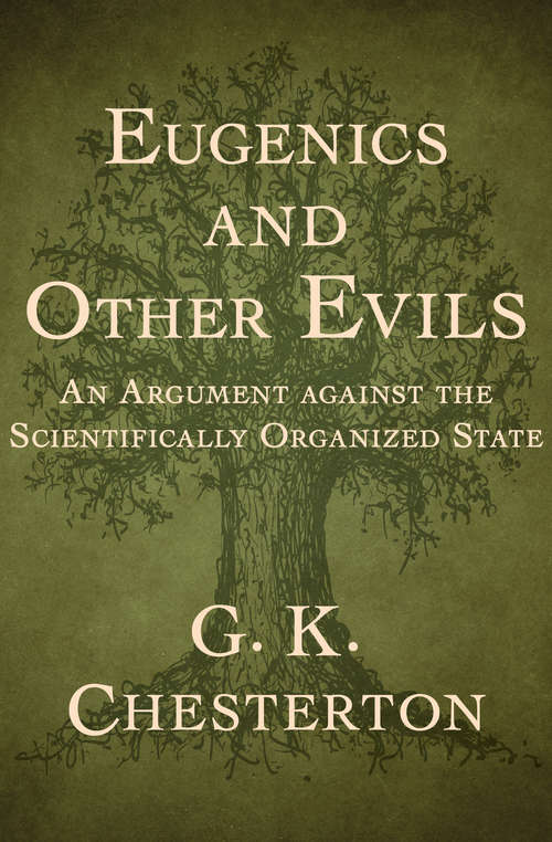 Book cover of Eugenics and Other Evils
