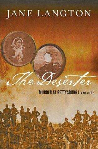 Book cover of The Deserter: Murder at Gettysburg