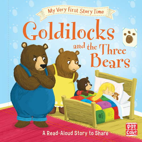 Goldilocks and the Three Bears: Fairy Tale with picture glossary and an activity (My Very First Story Time #4)