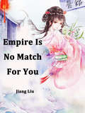 Empire Is No Match For You: Volume 1 (Volume 1 #1)
