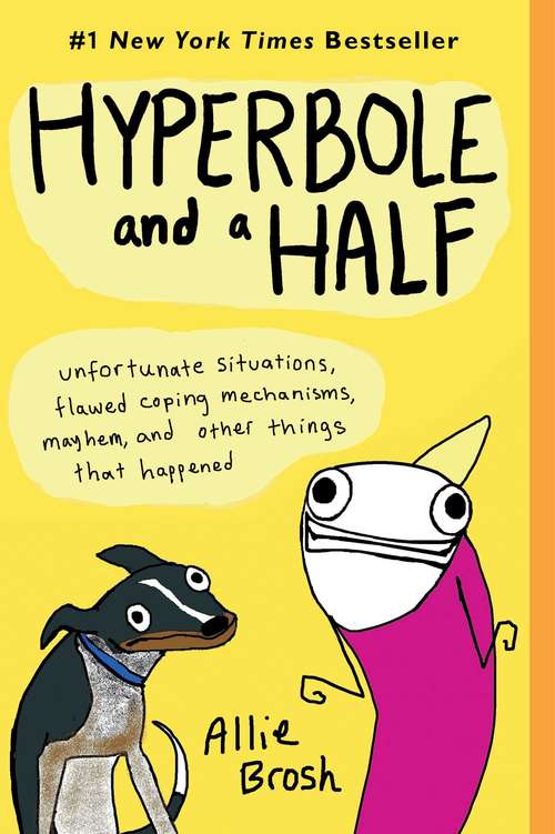 Book cover of Hyperbole and a Half