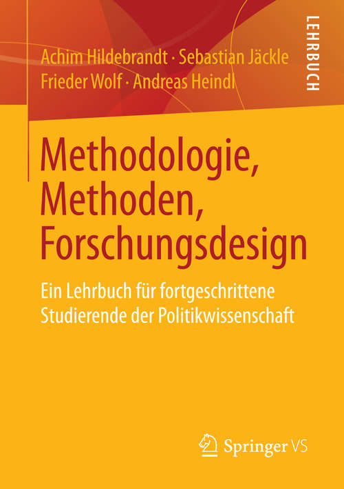 Book cover of Methodologie, Methoden, Forschungsdesign
