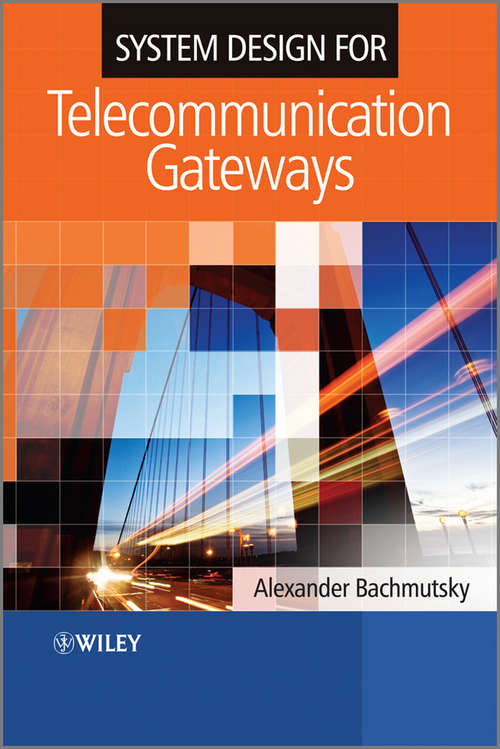 Book cover of System Design for Telecommunication Gateways