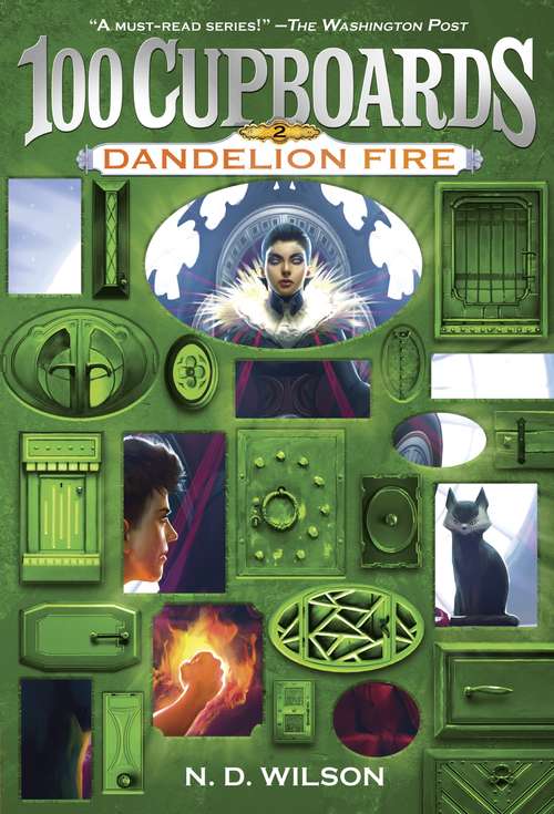Book cover of Dandelion Fire (The 100 Cupboards #2)