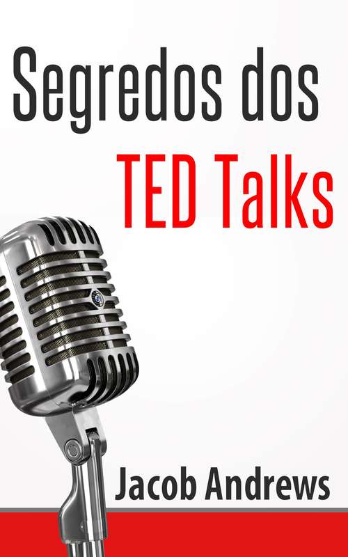 Segredos Dos Ted Talks