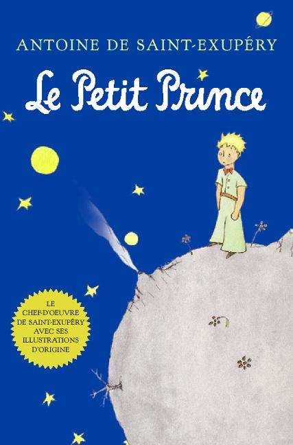 Book cover of Le Petit Prince: The Original French Edition