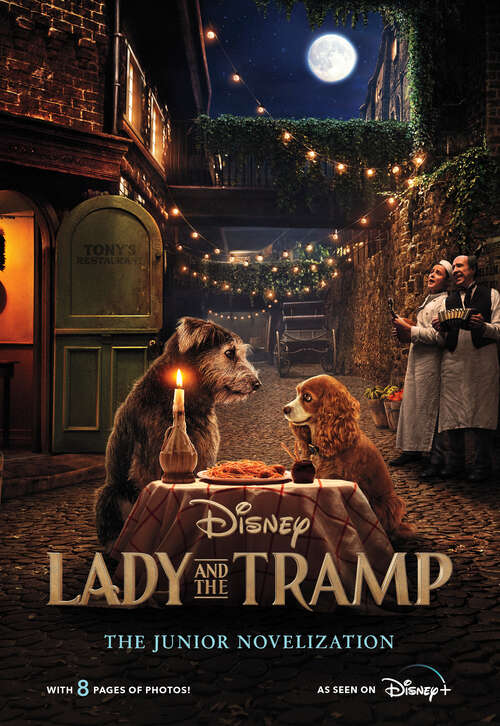 Book cover of Lady and the Tramp Live Action Junior Novel