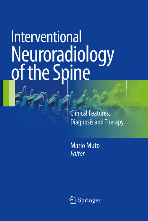 Book cover of Interventional Neuroradiology of the Spine