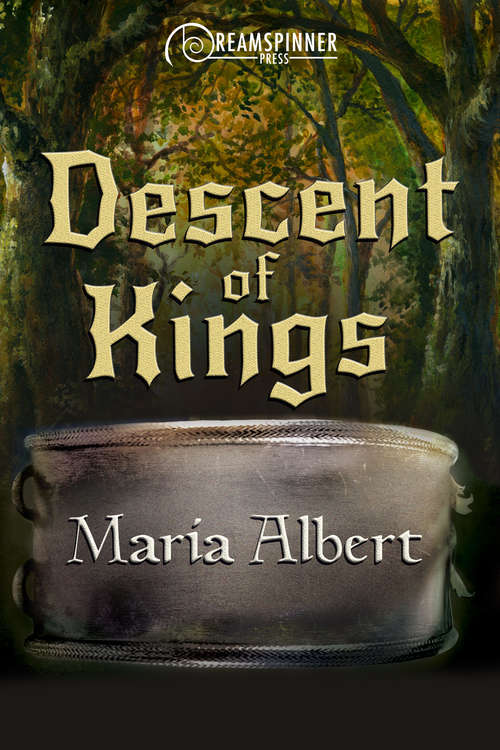 Descent of Kings: Prelude To War (Dreamspinner Press Bundles #36)