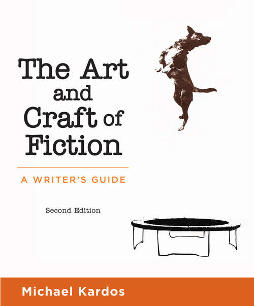 Book cover of The Art and Craft of Fiction