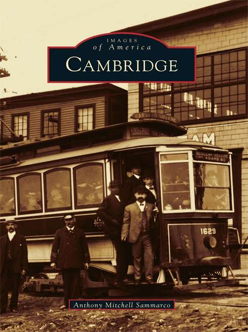 Book cover of Cambridge (Images of America)