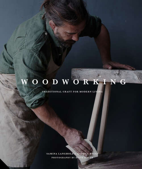 Book cover of Woodworking: Traditional Craft for Modern Living