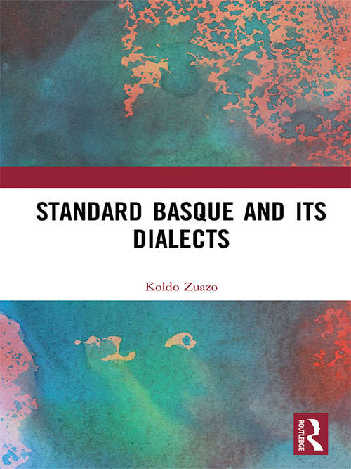 Book cover of Standard Basque and Its Dialects
