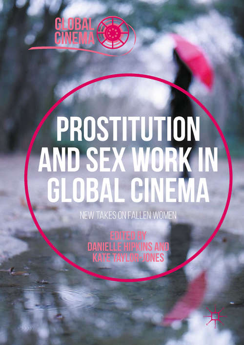 Prostitution and Sex Work in Global Cinema