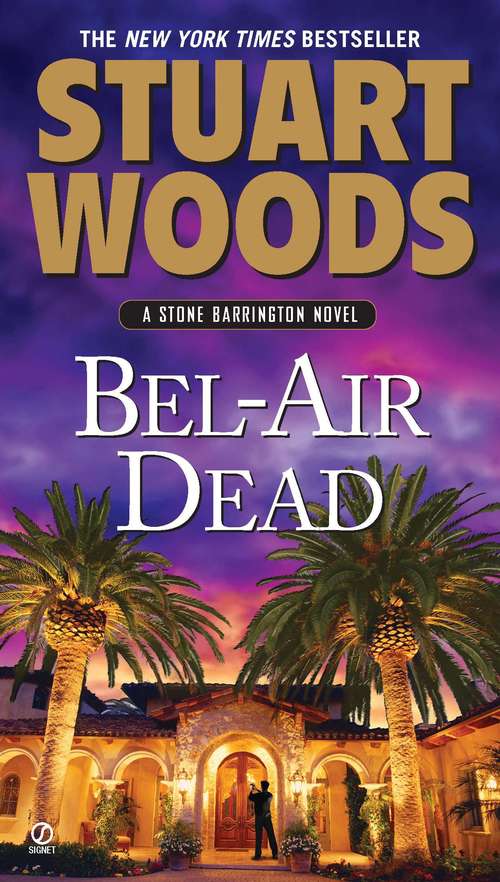 Book cover of Bel-Air Dead (A Stone Barrington Novel: No. 20)