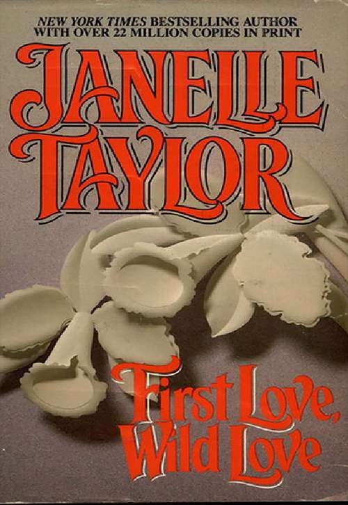 Book cover of First Love Wild Love