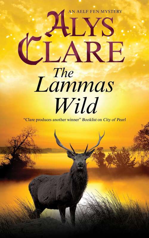 Book cover of The Lammas Wild (An Aelf Fen Mystery #10)