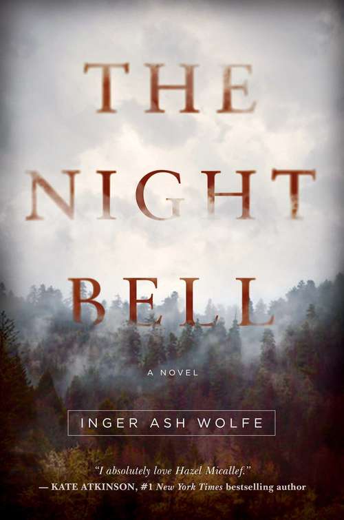 Book cover of The Night Bell: A Novel (A Detective Hazel Micallef Mystery)