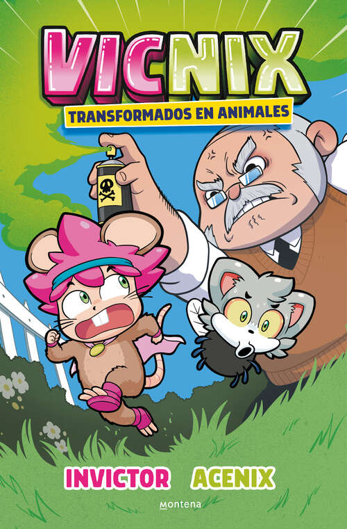 Book cover of Vicnix transformados en animales (Invictor y Acenix: Volumen 4)