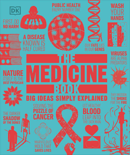 Book cover of The Medicine Book (DK Big Ideas)