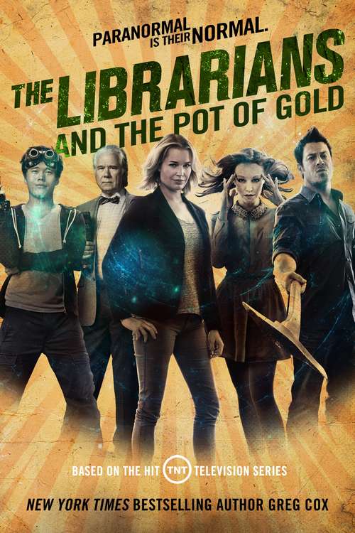 The Librarians and the Pot of Gold (The Librarians #3)