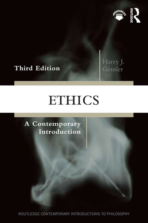 Book cover of Ethics: A Contemporary Introduction (3) (Routledge Contemporary Introductions to Philosophy)