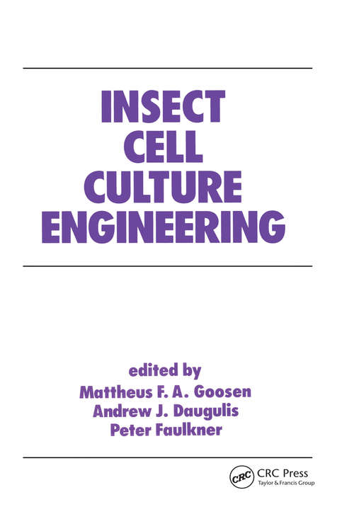 Book cover of Insect Cell Culture Engineering