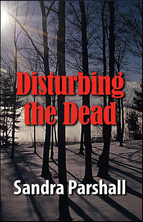 Book cover of Disturbing the Dead (Rachel Goddard Mysteries #0)