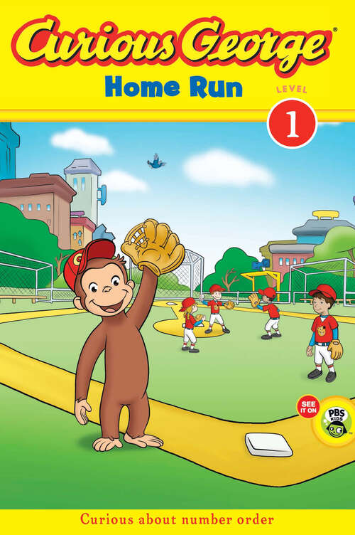 Book cover of Curious George George Home Run (Curious George)
