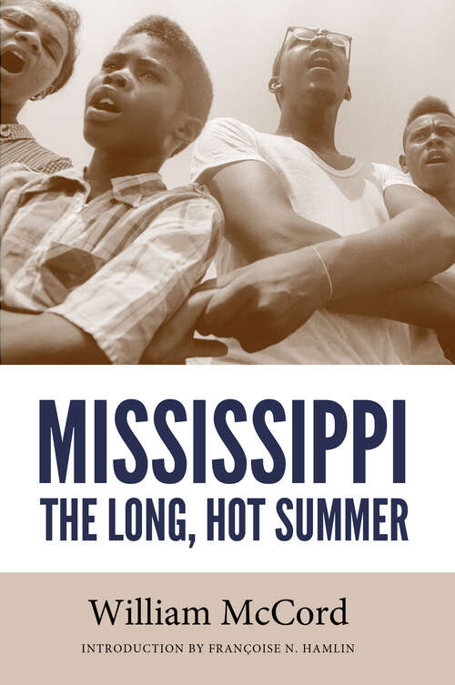 Book cover of Mississippi: The Long, Hot Summer (EPUB Single) (Civil Rights in Mississippi Series)