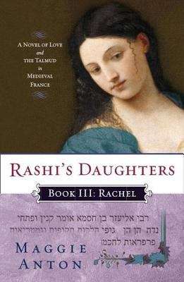 Book cover of Rashi's Daughters, Book III: Rachel