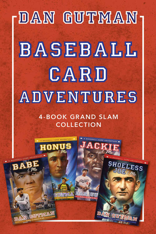 Book cover of Baseball Card Adventures: 4-Book Grand Slam Collection
