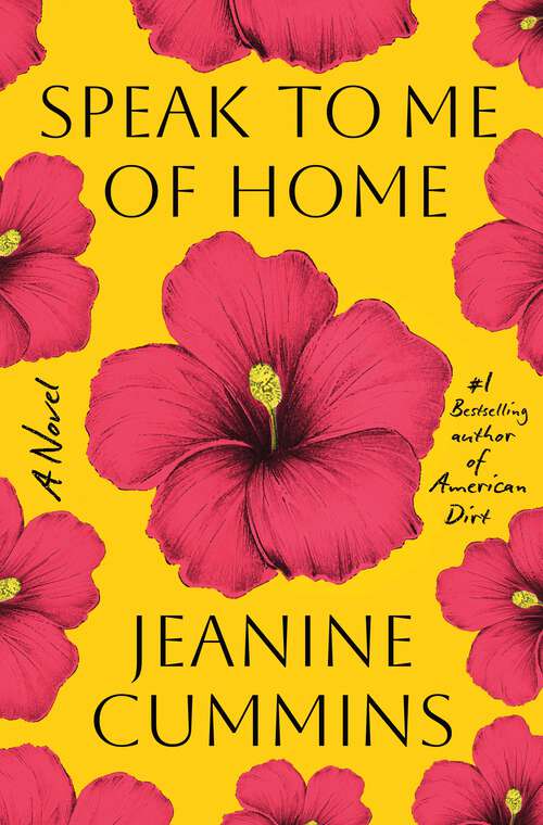 Book cover of Speak to Me of Home: A Novel