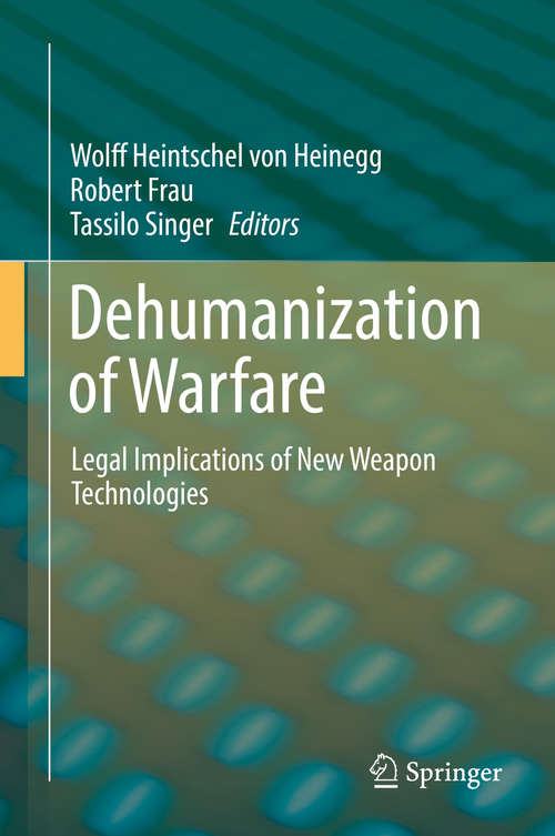 Dehumanization of Warfare
