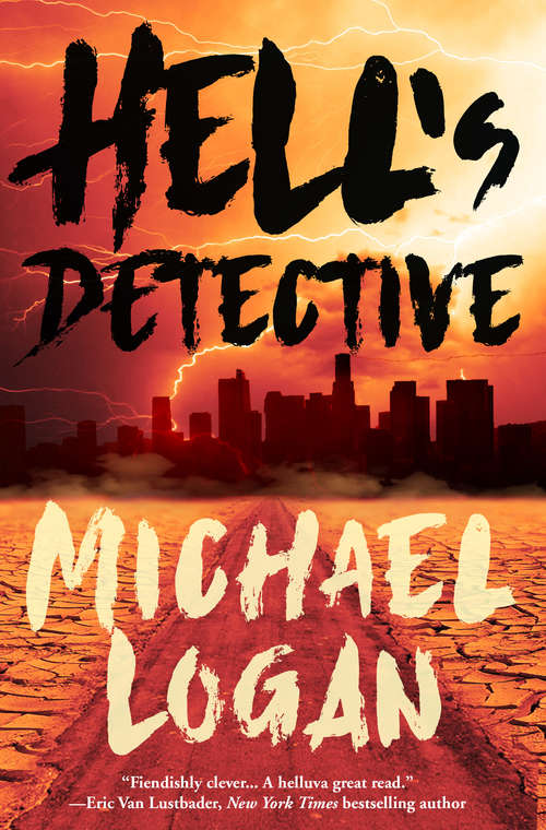 Book cover of Hell's Detective: A Mystery