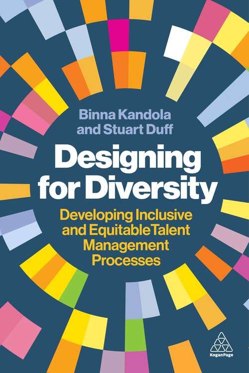 Book cover of Designing for Diversity: Developing Inclusive and Equitable Talent Management Processes (1)