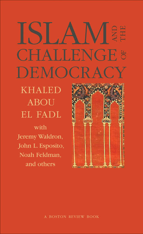 Book cover of Islam and the Challenge of Democracy