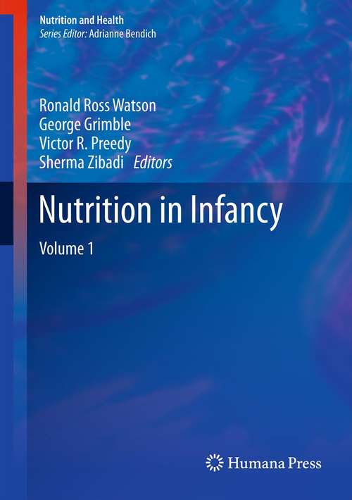 Book cover of Nutrition in Infancy: Volume 1