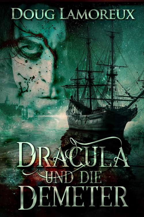 Book cover of Dracula und die Demeter: Wasser und Blut