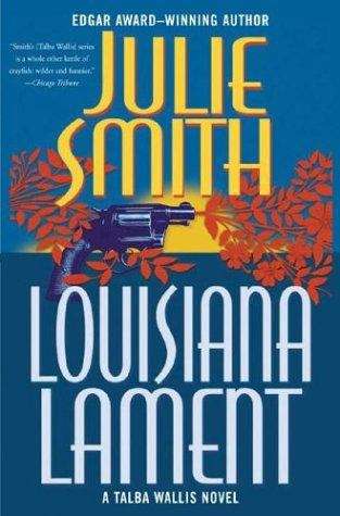 Louisiana Lament (Talba Wallis P.I. #3)